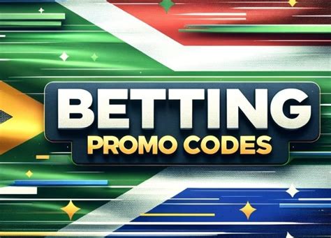 Promotion Codes for South African Betting Sites & Free Bets.